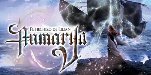 Aamarya: El hechizo de Lilian